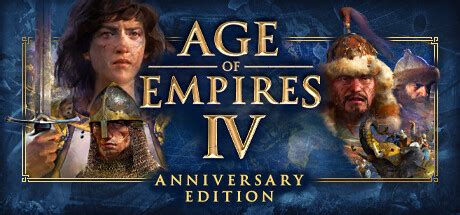 age of empires iv anniversary edition